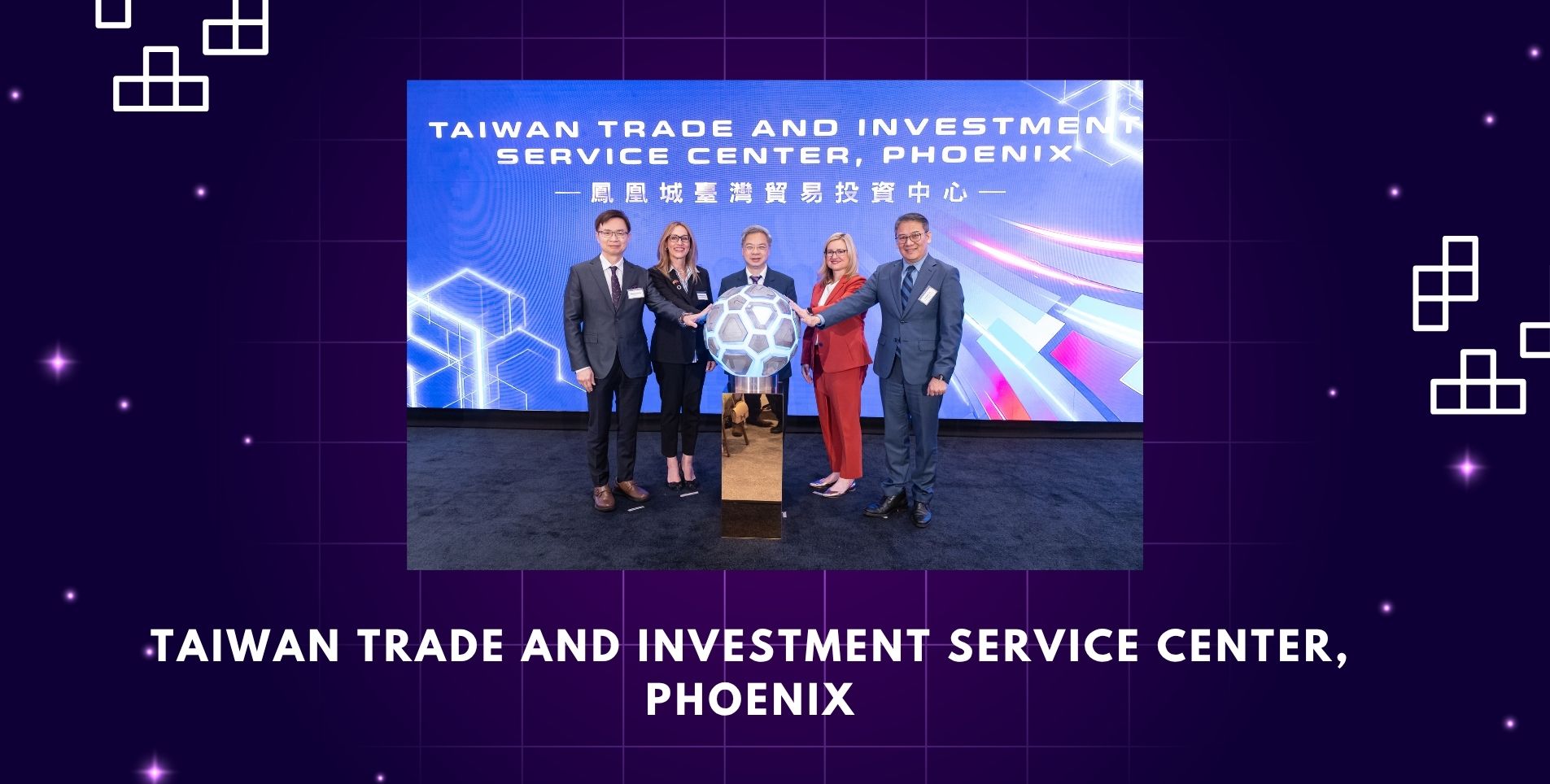 Taiwan Trade and Investment Service Center Phoenix